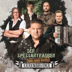 : Der Spessarträuber Und Seine Bande - Ehrenbrüder (2021)