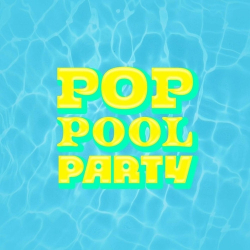 : Pop Pool Party Hits (2024)