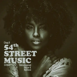 : 54th Street Music Chap. 8 (2024)