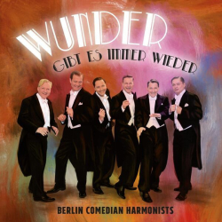 : Berlin Comedian Harmonists - Wunder gibt es immer wieder (2024)