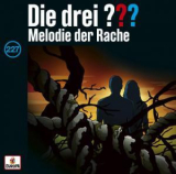 : Die drei Fragezeichen - Folge 227: Melodie der Rache