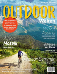 : Outdoor Welten Magazin Mai-Oktober No 01 2024
