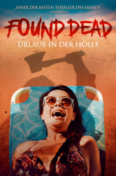 : Found Dead Urlaub in der Hoelle 2023 German Dl 1080p BluRay x264-Pl3X