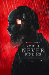 : Youll Never Find Me 2023 Multi Complete Bluray-FullbrutaliTy