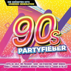 : 90s Partyfieber - Die Grössten Hits Unserer Generation (2024)