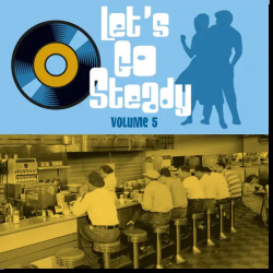 : Let's Go Steady Vol. 05 (2022)