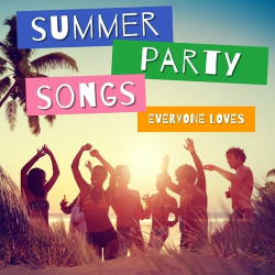 : Summer Party Songs Everyone Loves (2024)