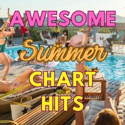 : Awesome Summer Chart Hits (2024)