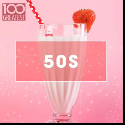 : 100 Greatest 50s (2020)