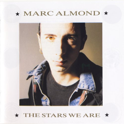 : Marc Almond - The Stars We Are (1988)