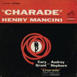: Henry Mancini - Charade (1963/2024)