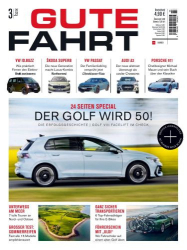 : Gute Fahrt Magazin No 03 Mai 2024
