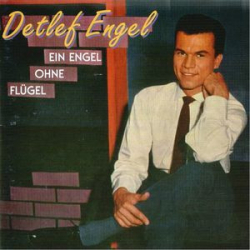 : Detlef Engel - Ein Engel Ohne Flügel (1996)