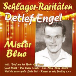 : Detlef Engel - Mister Blue (Schlager Raritäten) (2023)
