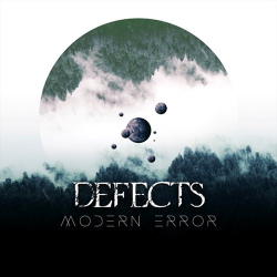 : Defects - Modern Error (2024)