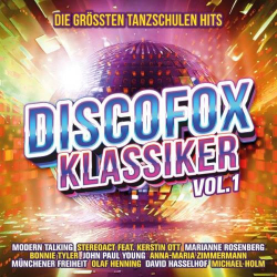 : Discofox Klassiker Vol.1 - Die größten Tanzschulen Hits (2024)