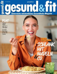 : Gesund und Fit Magazin No 22 vom 27  Mai 2024
