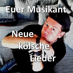 : Euer Musikant - Neue kölsche Lieder (2024)