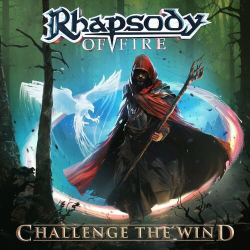 : Rhapsody of Fire - Challenge the Wind (2024)