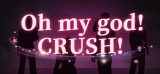 : Oh my god Crush-Tenoke