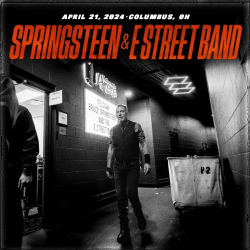 : Bruce Springsteen & The E Street Band - 2024-04-21 Nationwide Arena, Columbus, OH (2024)
