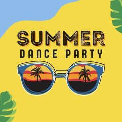 : Summer Dance Party (2024)