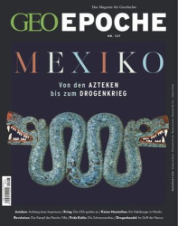 : Geo Epoche Magazin für Geschichte No 127 2024
