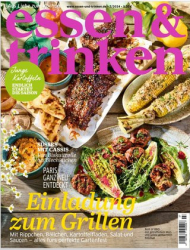 :  Essen und Trinken Magazin Juli No 07 2024