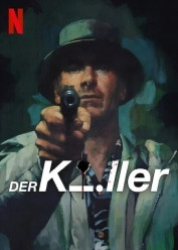 : Der Killer 2023 German 800p AC3 microHD x264 - RAIST