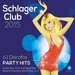 : Schlager Club 2015 - 63 Discofox Party Hits (2014)