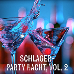 : Schlager-Party Nacht, Vol. 2 (2024)