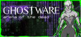 : Ghostware Arena Of The Dead-Skidrow