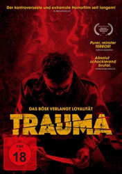: Trauma Das Boese Verlangt Loyalitaet 2017 Uncut Remastered German Dl 720P Bluray X264-Watchable