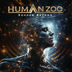 : Human Zoo - Echoes Beyond (2024)