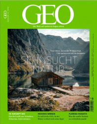 : Geo Die Welt mit anderen Augen sehen Magazin No 07 2024
