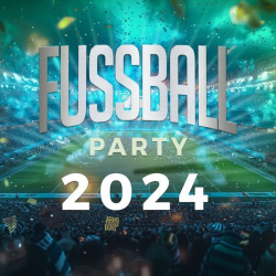 : Fussball Party 2024 (2024)