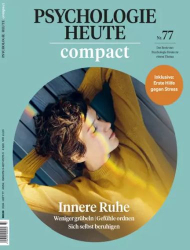 : Psychologie Heute Compact Magazin No 77 2024

