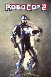 : RoboCop 2 1990 German Ac3D Dl 2160p Uhd BluRay x265-Fhc
