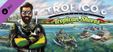 : Tropico 6 Tropican Shores-Flt