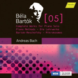 : Andreas Bach - Bartók, Vol. 5: Complete Works for Piano Solo – Bartók-Reschofsky Piano Method & Mikrokosmos (2022) Hi-Res