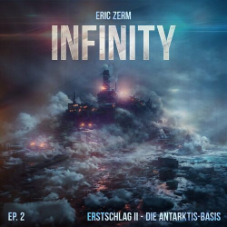 : Infinity - Episode 2: Erstschlag II Die Antarktis - Basis