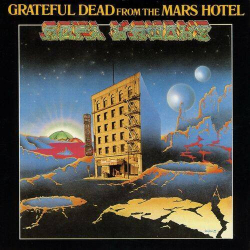 : Grateful Dead - From the Mars Hotel (50th Anniversary Deluxe Edition) (2024)