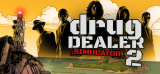 : Drug Dealer Simulator 2-Flt