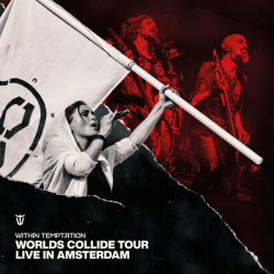 : Within Temptation - Worlds Collide Tour (Live in Amsterdam) (2024) Flac / Hi-Res