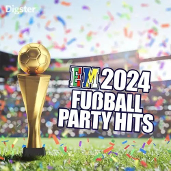 : EM 2024 Fußball Party Hits (2024)