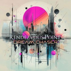 : Rendezvous Point - Dream Chaser (2024) Flac / Hi-Res