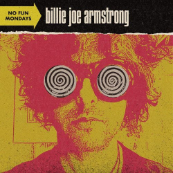 : Billie Joe Armstrong - No Fun Mondays  (2020)