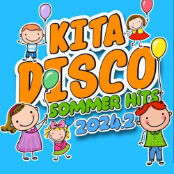 : Kita Disco 2024. 2 - Die Sommer Hits (2024)