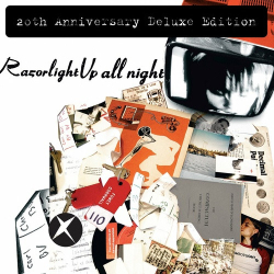 : Razorlight - Up All Night (20th Anniversary Deluxe Edition) (2024)