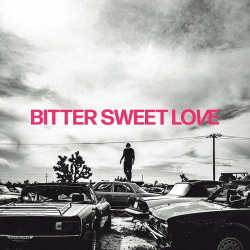 : James Arthur - Bitter Sweet Love (Deluxe) (2024)